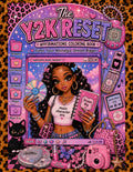 The Y2K Reset Affirmations Coloring Book — Paperback